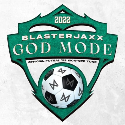 God Mode (Official Futsal '22 Kick-Off Tune) [Extended Mix]